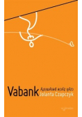 Vabank czyli życie pesymisty