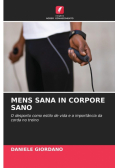 Mens Sana In Corpore Sano