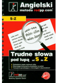 Język angielski Trudne słowa pod lupą S-Z