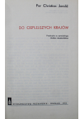 Do cieplejszych krajów