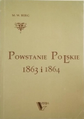 Powstanie Polskie 1863 i 1864 tom 1