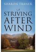 A Striving After Wind