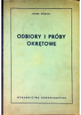 Odbiory i próby okrętowe