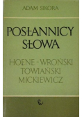 Posłannicy słowa Hoene Wroński Towiański Mickiewicz