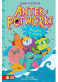 Antek i potworki Potworki na ratunek