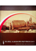 Wawel narodowi przywrócony