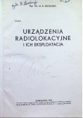 Urządzenia radiolokacyjne i ich eksploatacja