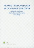 Prawo i psychologia w ochronie zdrowia