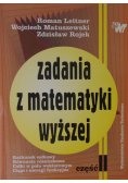 Zadania z matematyki wyższej Część II