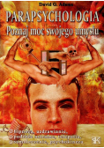 Parapsychologia Poznaj moc swojego umysłu