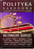 Polityka narodowa nacjonalizm głupcze