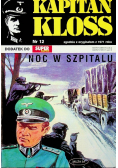 Kapitan Kloss. Noc w szpitalu
