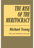 The Rise of the Meritocracy