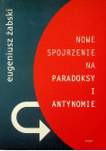 Nowe spojrzenie na paradoksy u antynomie