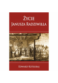 Życie Janusza Radziwiłła