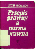 Przepis prawny a norma prawna
