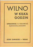 Wilno w kilka godzin 1930 r.