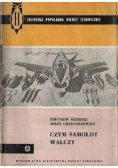 Czym samolot walczy