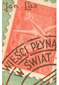Wieści płyną w świat 1938 r