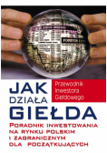Jak Działa Giełda