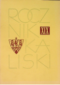 Rocznik kaliski Tom XIX