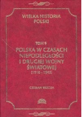 Wielka Historia Polski tom 9