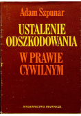 Ustalenie odszkodowania w prawie cywilnym