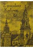 Z przeszłości Krakowa