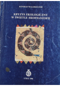 Kryzys ekologiczny w świetle ekofilozofii