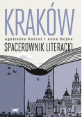 Kraków. Spacerownik literacki