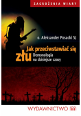 Jak przeciwstawiać się złu