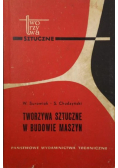 Tworzywa sztuczne w budowie maszyn