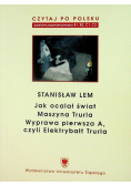Jak ocalał świat