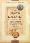 Język łaciński z elementami epigrafiki i numizmatyki rzymskiej