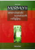 Mormoni Amerykański wynalazek religijny