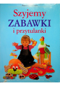 Szyjemy zabawki i przytulanki