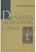 Dynastia Jagiellonów w Polsce