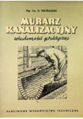 Murarz kanalizacyjny wiadomości praktyczne