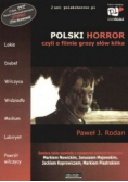 Polski Horror czyli o filmie gorozy słów kilka