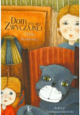 Dom przy ulicy Zwyczajnej