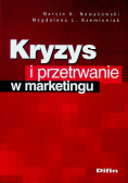 Kryzys i przetrwanie w marketingu