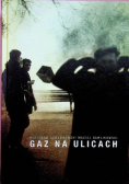 Gaz na ulicach Tom II