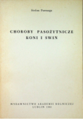 Choroby pasożytnicze koni i świń