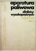 Aparatura paliwowa silników wysokoprężnych naprawa