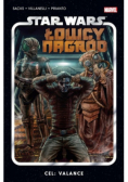 Star Wars Łowcy Nagród Tom 2 Cel Valance