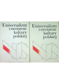 Uniwersalizm i swoistość kultury polskiej Tom 1 i 2