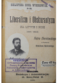 Liberalizm i obskurantyzm 1898 r.