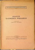 Statuty Kazimierza Wielkiego 1947 r.
