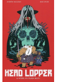 Head Lopper Tom 1 Wyspa albo Plaga Bestii