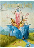 Hieronymus Bosch The Complete Works